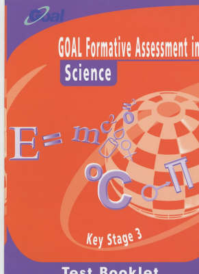 GOAL Formative Assessment in Key Stage 3 Science -  GOAL