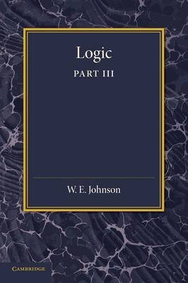 Logic, Part 3, The Logical Foundations of Science