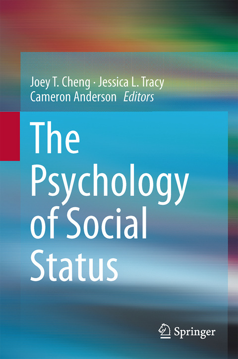 The Psychology of Social Status - 
