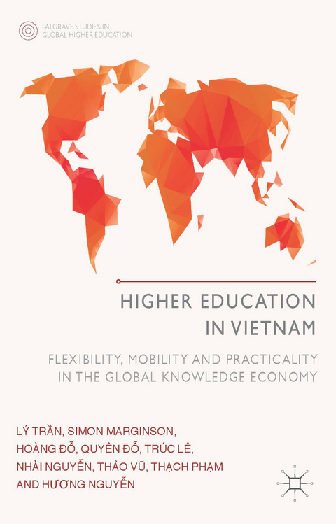 Higher Education in Vietnam - L. Tran, S. Marginson, H. Do, T. Le, Nhai Nguyen