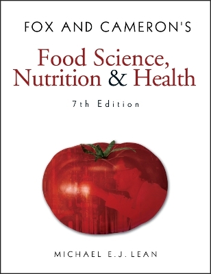 Fox and Cameron's Food Science, Nutrition & Health