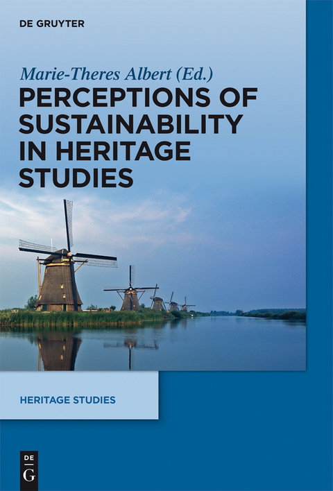Perceptions of Sustainability in Heritage Studies - 