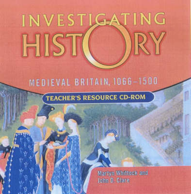 Investigating History - Martyn J. Whittock, John D. Clare