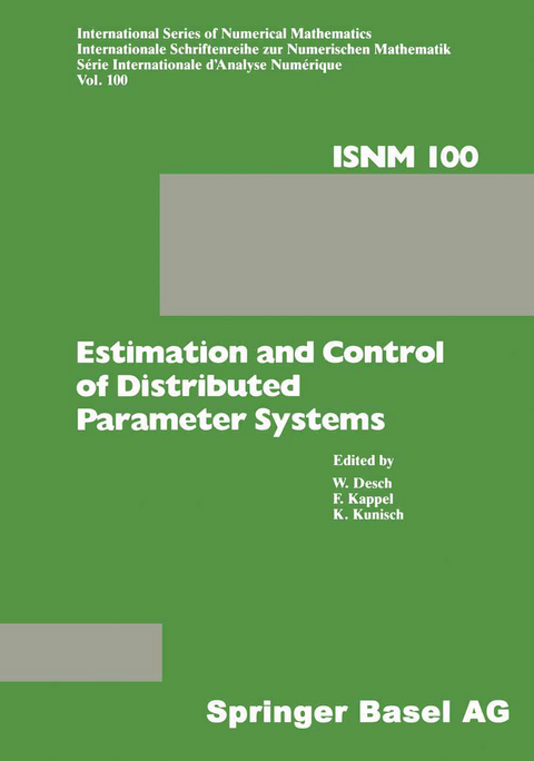 Estimation and Control of Distributed Parameter Systems -  Desch,  Kappel,  KUNISCH