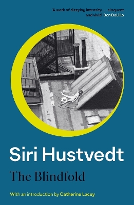 The Blindfold - Siri Hustvedt