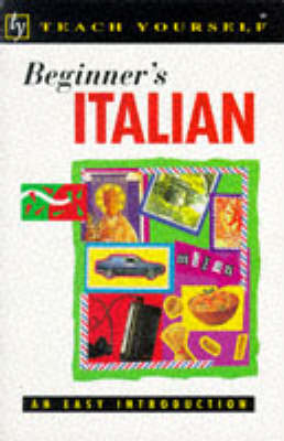 Beginner's Italian - Vittoria Bowles