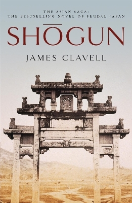 Shogun - James Clavell