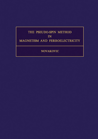 Pseudo-Spin Method in Magnetism and Ferroelectricity