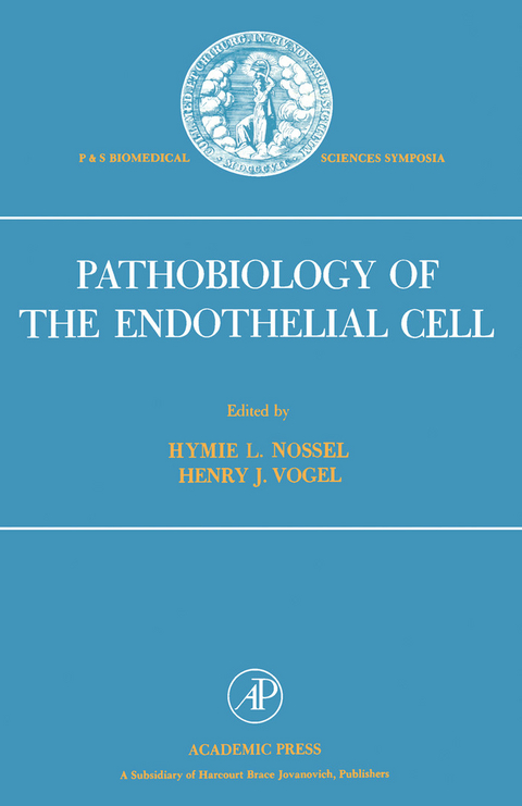 Pathobiology of the Endothelial Cell - 