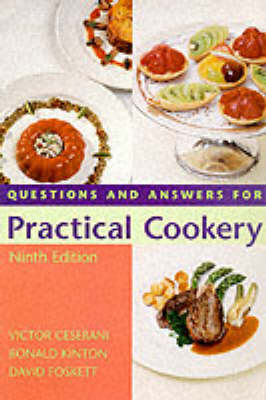 Questions and Answers for Practical Cookery - Victor Ceserani