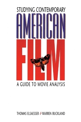 Studying Contemporary American Film - Thomas Elsaesser, Dr. Warren Buckland