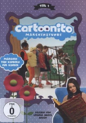 Cartoonito M&auml;rchenstunde - M&auml;rchen von Kindern f&uuml;r Kinder. Vol.1, 1 DVD