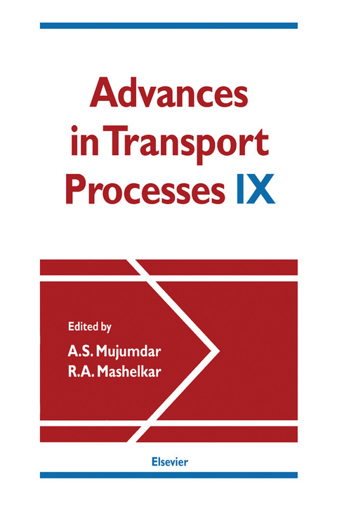 Advances in Transport Processes - 