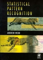 Statistical Pattern Recognition - Andrew Webb