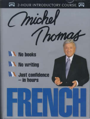 French with Michel Thomas - Michel Thomas