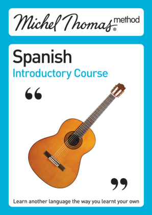 Michel Thomas Spanish Introductory Course - Michel Thomas