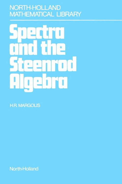 Spectra and the Steenrod Algebra -  H.R. Margolis