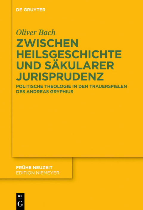Zwischen Heilsgeschichte und s&auml;kularer Jurisprudenz - Oliver Bach