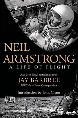 Neil Armstrong - Jay Barbree
