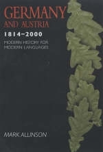 Germany and Austria 1814-2000 - Mark Allinson