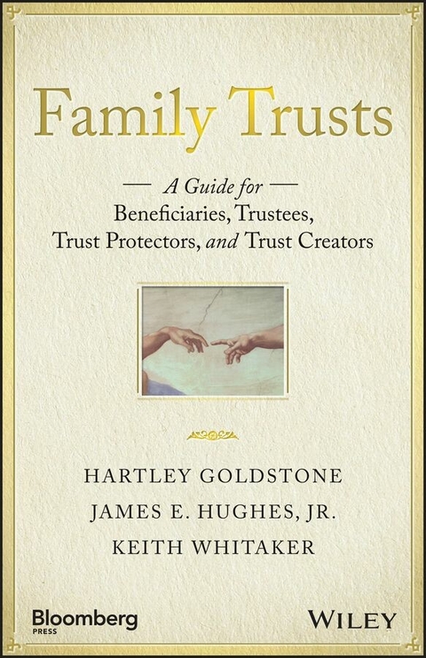 Family Trusts - Hartley Goldstone, James E. Hughes, Keith Whitaker