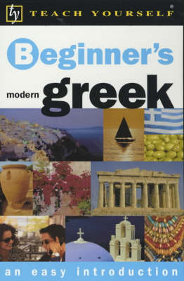 Beginner's Greek - Aristarhos Matsukas