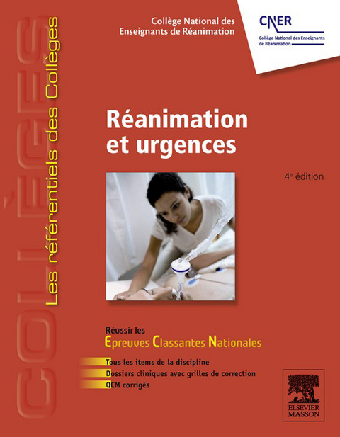 Reanimation et urgences -  College Des Enseignants de Reanimation