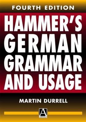 Hammer's German Grammar and Usage, 4Ed