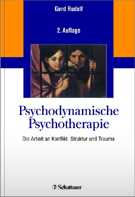 Psychodynamische Psy&shy;cho&shy;therapie - Gerd Rudolf
