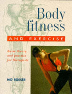 Body Fitness and Exercise