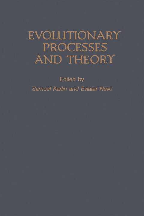 Evolutionary processes and theory - 