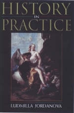 History in Practice - L.J. Jordanova