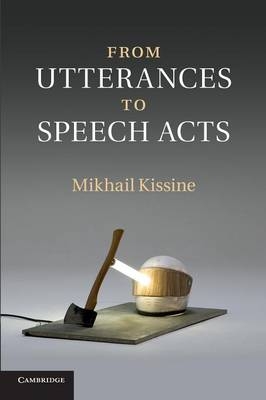 From Utterances to Speech Acts - Mikhail Kissine