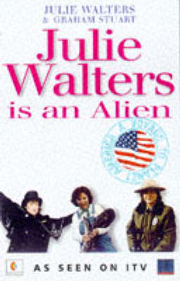 Julie Walters is an Alien