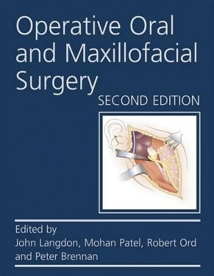 Operative Oral and Maxillofacial Surgery Second edition