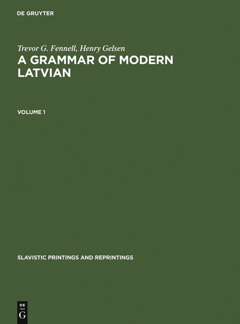 A Grammar of Modern Latvian - Trevor G. Fennell, Henry Gelsen