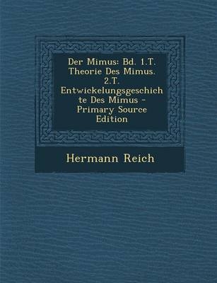 Der Mimus - Hermann Reich