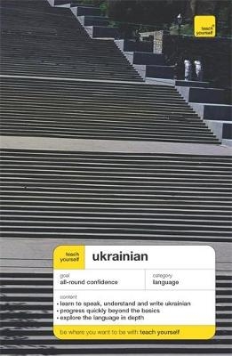 Teach Yourself Ukrainian - Olena Bekh, James C. Dingley