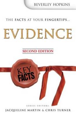Key Facts: Evidence, Second Edition - Julie Hatherall