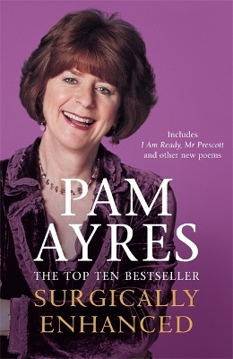 Surgically Enhanced - Pam Ayres