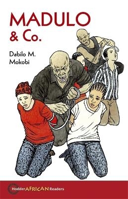 Hodder African Readers: Madulo & Co