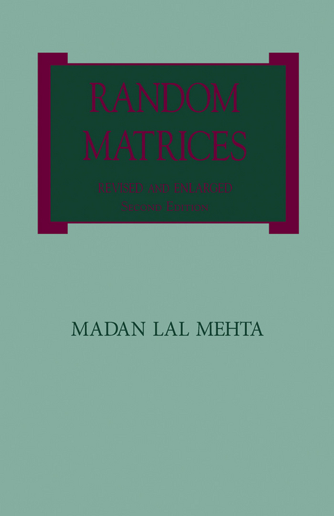 Random Matrices -  Madan Lal Mehta