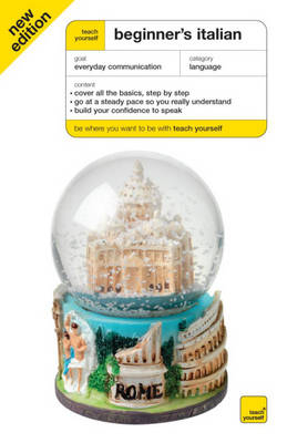 Teach Yourself Beginner's Italian Book Fourth Edition - Vittoria Bowles