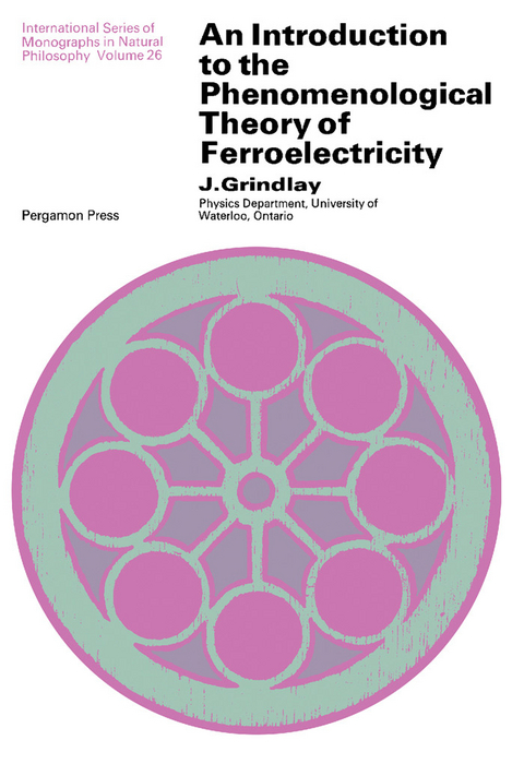 Introduction to the Phenomenological Theory of Ferroelectricity -  J. Grindlay