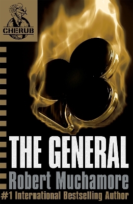 CHERUB: The General - Robert Muchamore