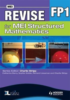Revise for MEI Structured Mathematics - FP1