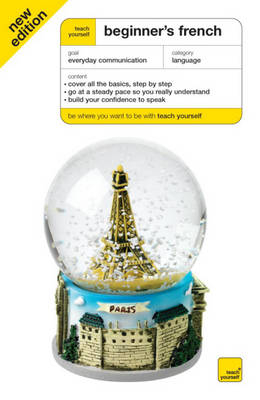Teach Yourself Beginner's French Book Fourth Edition - Catrine Carpenter