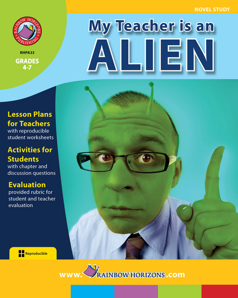 My Teacher Is An Alien (Novel Study) Gr. 4-7 -  Sonja Suset