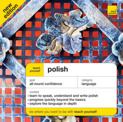 Teach Yourself Polish - Nigel Gotteri, Joanna Michalak-Gray