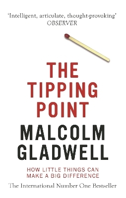 The Tipping Point - Malcolm Gladwell
